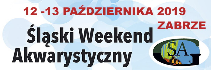 Śląski Weekend Akwarystyczny - Zabrze